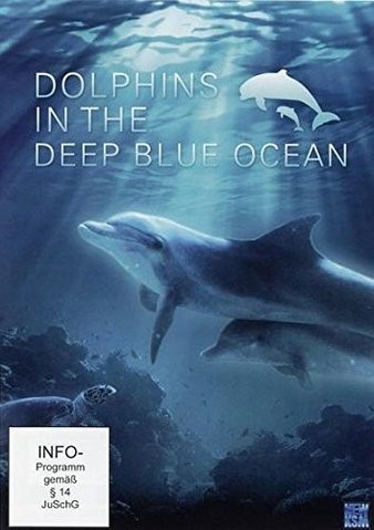 Dolphins.in.the.Deep.Blue.Ocean.2009.1080p.BluRay.x264-PussyFoot