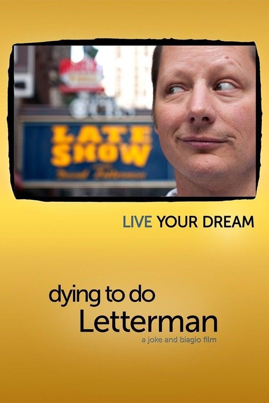 Dying.To.Do.Letterman.2011.1080p.AMZN.WEBRip.DDP2.0.x264-monkee
