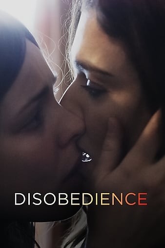 Disobedience.2017.1080p.BluRay.REMUX.AVC.DTS-HD.MA.5.1-FGT