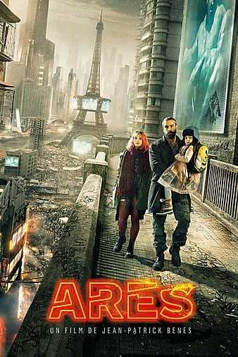 Ares.2016.FRENCH.1080p.BluRay.x264.DTS-AKME