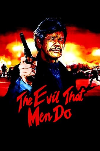 The.Evil.That.Men.Do.1984.720p.BluRay.x264-CREEPSHOW
